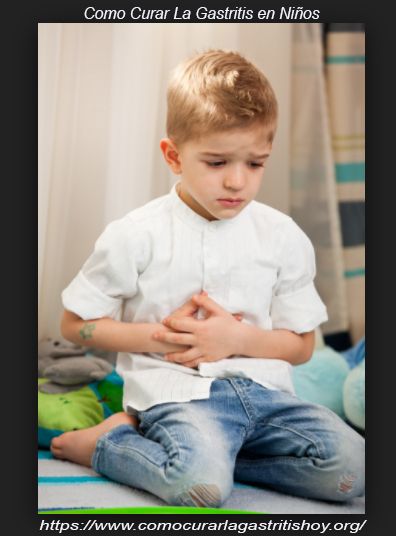 Consejos Altenos para combartir la Gastritis en Niños